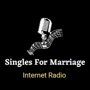 SingleS For Marriage Internet Radio