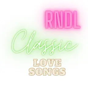 RNDL Classic Love Songs