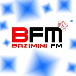 BAZIMINI FM