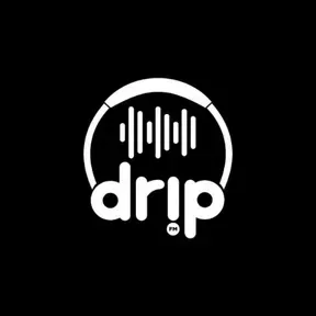 Drip FM