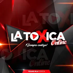 LA TOXICA ONLINE RADIO