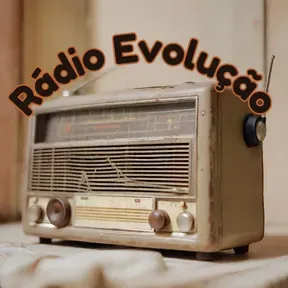 Estação Rádio Evolução