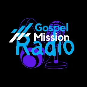 Gospel Mission Radio.