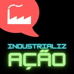 IndustrializAÇÃO