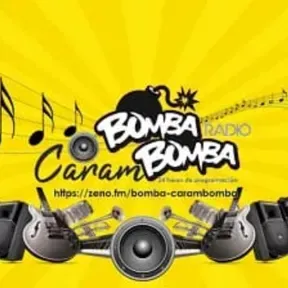 Bomba Carambomba Radio