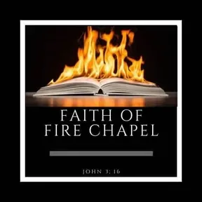 Faith of fire radio