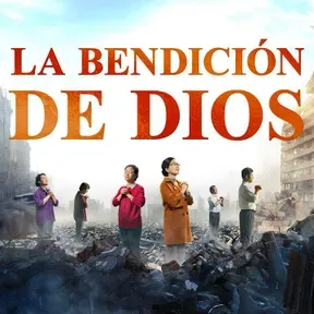 La Bendición de Dios