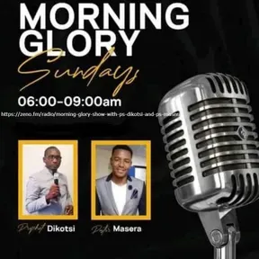 GLORY OF GOD FM with Ps Dikotsi and Ps Masera