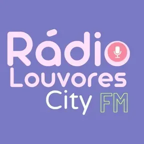 Louvores city FM