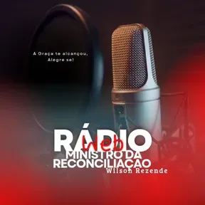 Rádio Ministro da Reconciliação Wilson Rezende