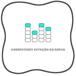 GREENSTREET ESTAÇÃO DE RÁDIO