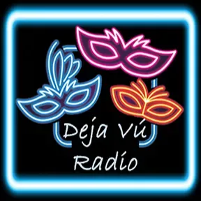 DEJA VU RADIO LA MÚSICA QUE HACE VIBRAR TUS SENTIDOS