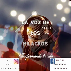 LA VOZ DE LOS MILAGROS