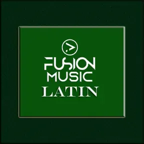 FUSION MUSIC LATIN