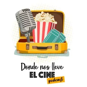 Donde nos lleve el Cine