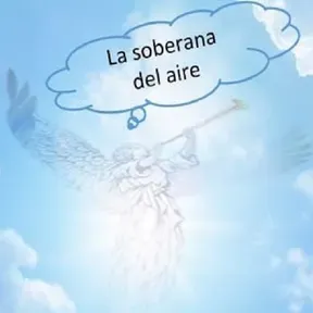 La soberana del aire.