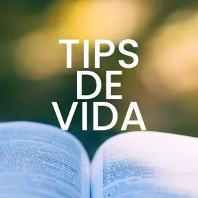 Tips de Vida - Programa 07/04/2020