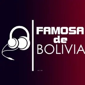 FAMOSA DE BOLIVIA