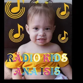 RÁDIO KIDS ANA ISIS
