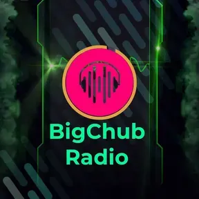 BigChub Radio