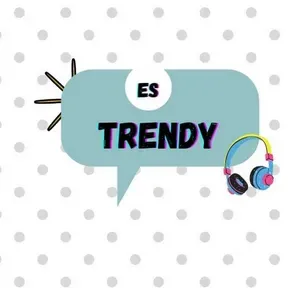 ES TRENDY