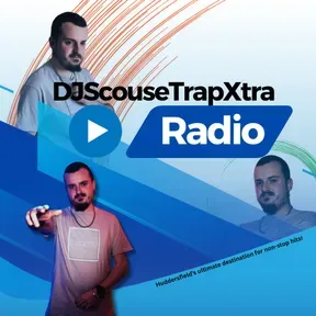 DJScouseTrap Xtra Radio