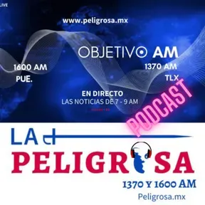 peligrosa.mx noticias y salsa OBJETIVO AM/PM 1370 y 1600AM 