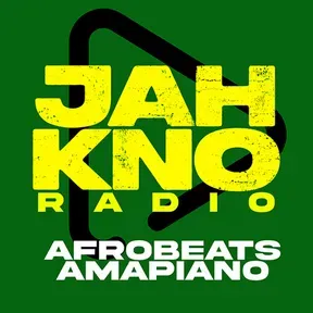 Jahkno Radio - Afrobeats x Amapiano