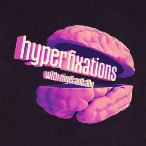 Hyperfixations