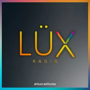 LÜX RADIO MX