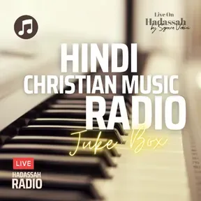 Hadassah - Hindi Christian Worship Music Radio