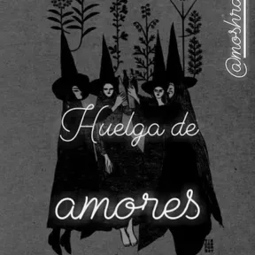 HUELGA DE AMORES