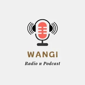 Wangi Radio n Podcast