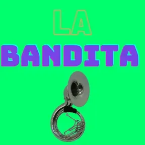 La banditaaa