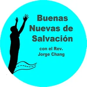 Programa: "Buenas Nuevas de salvación"