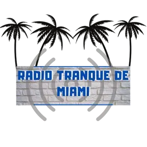 Radio Tranque de Miami