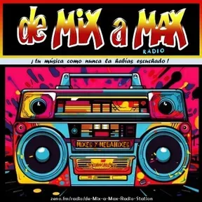 de Mix-a-Max radio Mixes y MegaMixes