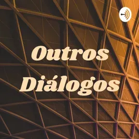 Outros Diálogos