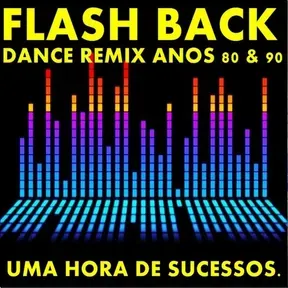 Clássicos dos Anos 80 Remix