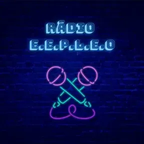 New Podcast-RÁDIO E.E.P.L.E.O