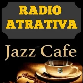 Radio  Atrativa Jazz Café