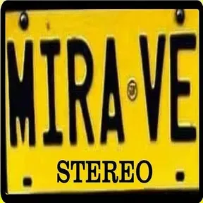 Mira Ve Stereo