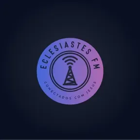 Eclesiastes FM