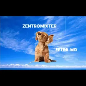 Zentromixter Retro Mix