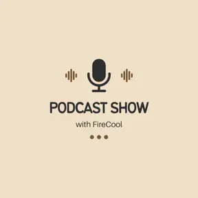 FireCool Podcasts 