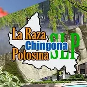 La Raza chingona potosina SLP
