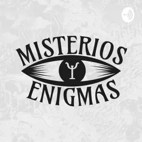 Misterios y Enigmas