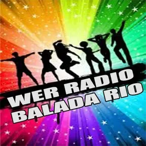 WER RADIO BALADA RIO