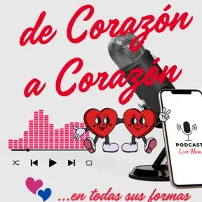 DE CORAZÓN  A CORAZÓN