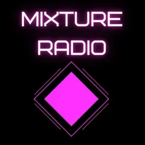 MIXTURE RADIO